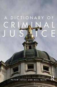 A dictionary of criminal justice