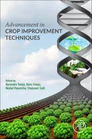 Advancement in crop improvement techniques