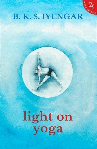 Light on yoga : yoga dipika 
