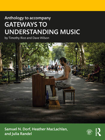 Anthology to accompany Gateways to understanding music 
