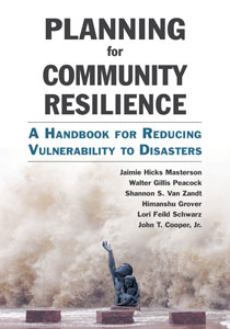 Planning for community resilience : a handbook for reducing vulnerability to disasters 