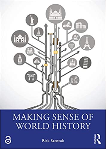 Making sense of world history 