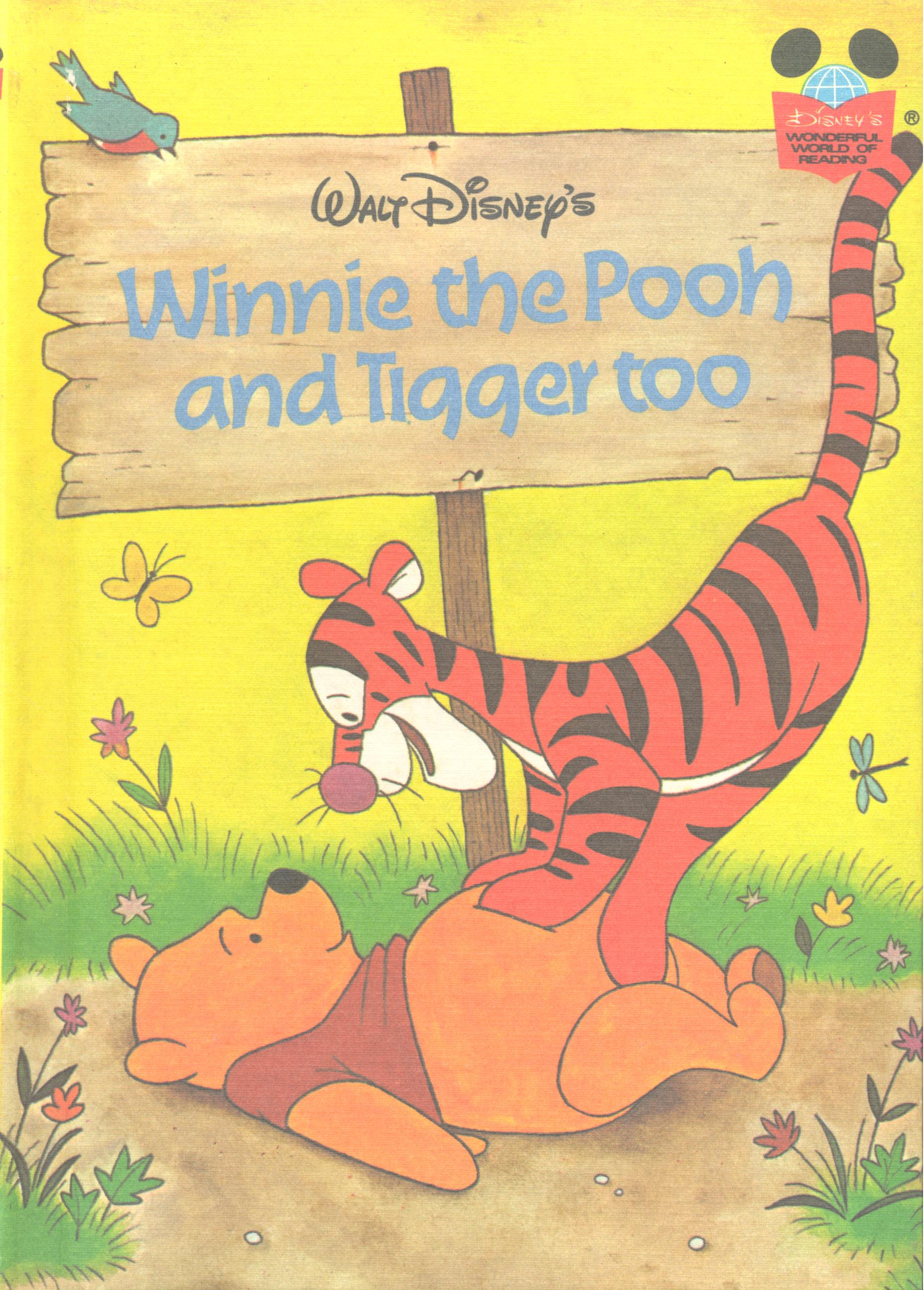 Walt Disney' s winnie the pooh and tigger too