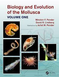 Biology and evolution of the mollusca, volume 1 